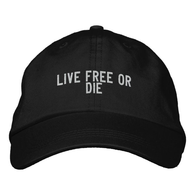 live free or die embroidered hat (Front)