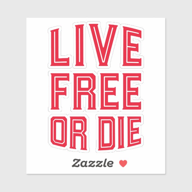 Live Free or Die New Hampshire State Motto (Sheet)