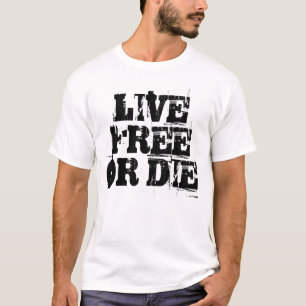 Live Free or Die T-Shirt