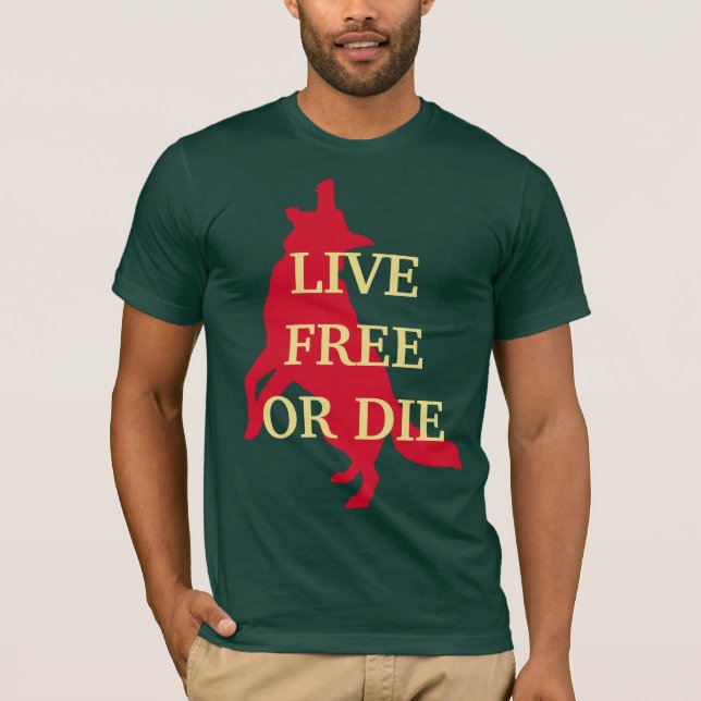 Live Free or Die t-shirt with Wolf (Front)