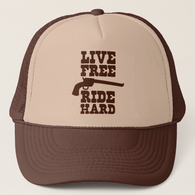 LIVE FREE RIDE HARD cowboy rodeo motto Trucker Hat (Front)
