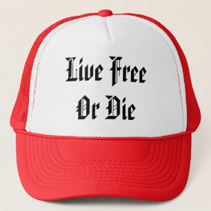 Live FreeOr Die Trucker Hat