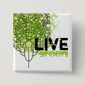 Live Green 15 Cm Square Badge