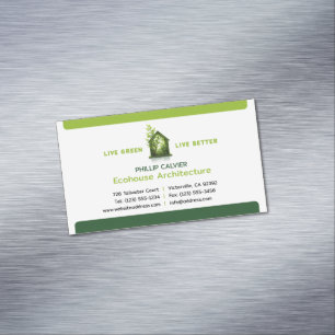 Live Green, Live Better   Eco Home Architect Magnetic Business Card