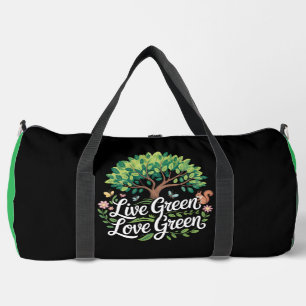 Live Green Love Green Tee Duffle Bag