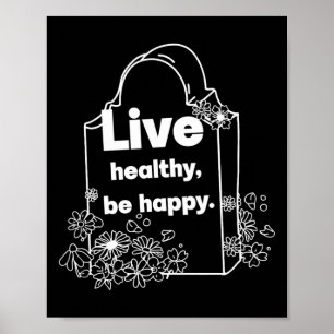 Live Healthy Poster