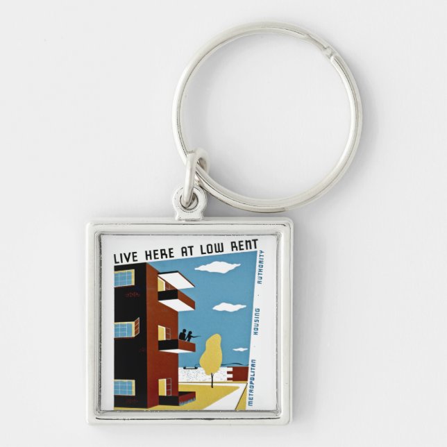 Live Here at Low Rent Key Ring (Front)