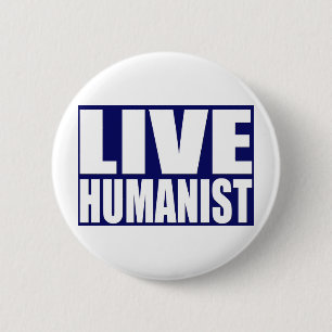 Live Humanist 6 Cm Round Badge