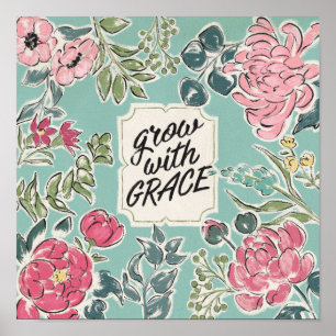 Live in Bloom   Grow With Grace Poster