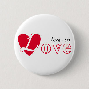 Live in love 6 cm round badge