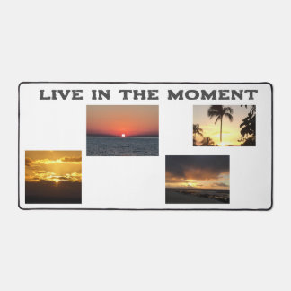 Live in the Moment Desk Mat