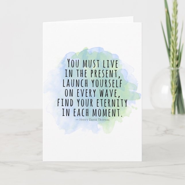 Live in the Present Thoreau Quote Card (Front)