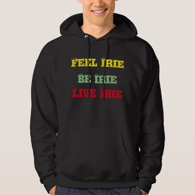 Live irie hoodie (Front)