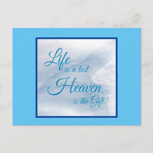Live Is A Test Heaven Is The Gift Postcard (Front)