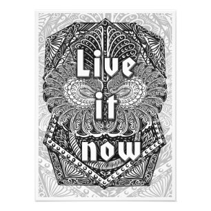 Live it now - Positive Quote´s Photo Print