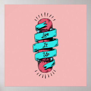 Live It Up Poster