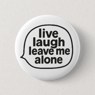 Live Laugh 6 Cm Round Badge
