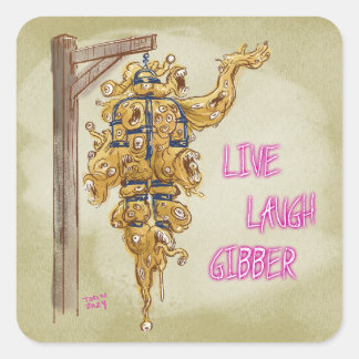 Live Laugh Gibber Sticker