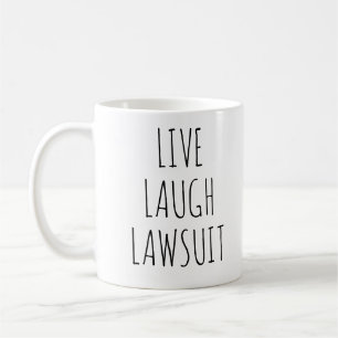Live Laugh Lawsuit, Lawyer Mug, Defense Attorney Coffee Mug