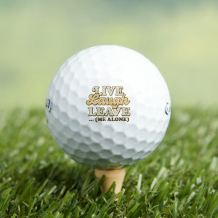 Live Laugh Leave Me Alone Golf Balls - Callaway