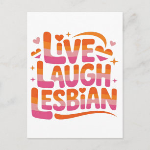 Live Laugh Lesbian Funny LGBTQ Community Announcement Postcard