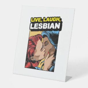 Live Laugh Lesbian Pedestal Sign