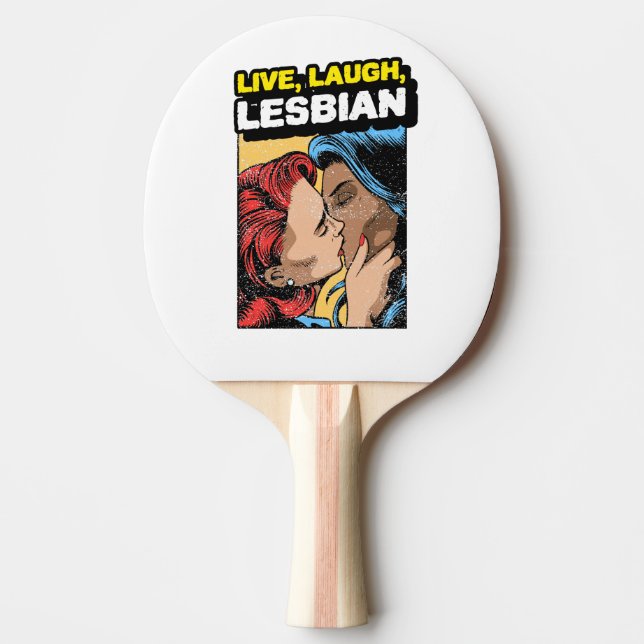 Live Laugh Lesbian Ping Pong Paddle (Front)