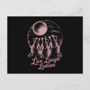 Live Laugh Lesbian Racoon Lesbian LGBTQ Pride  Postcard
