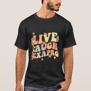 Live Laugh Lexapro Groovy Mental Health Awareness T-Shirt