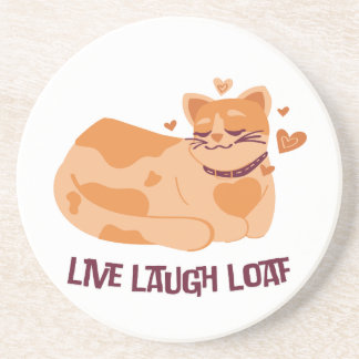 Live Laugh Loaf Cat Coasters