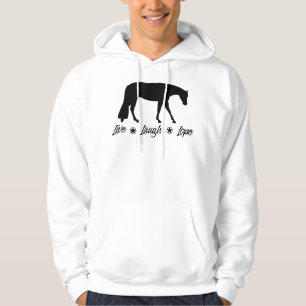 Live Laugh Lope Equestrian Western Pleasure Horse Hoodie