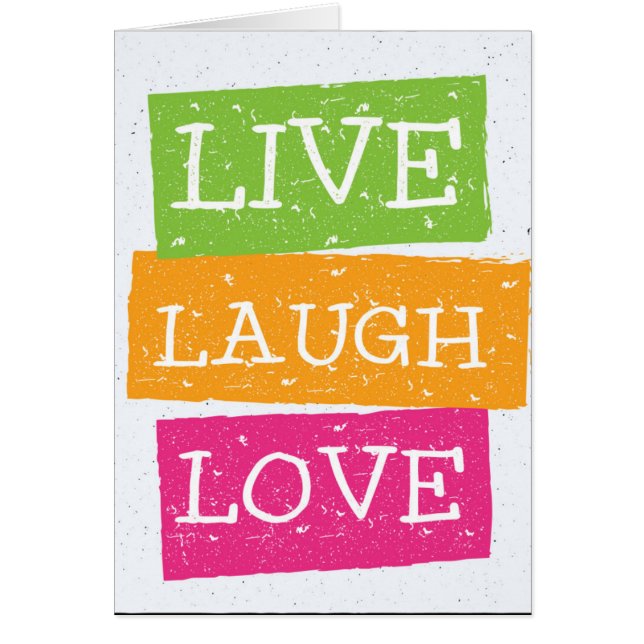 Live Laugh Love 2 (Front)