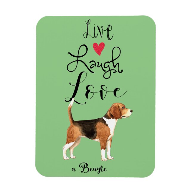 Live Laugh Love a Beagle Magnet (Vertical)