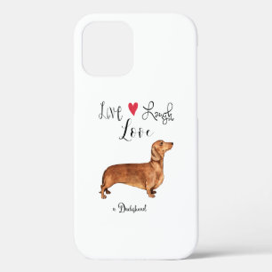 Live Laugh Love a Dachshund iPhone 12 Case