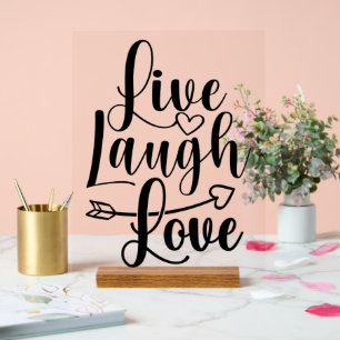 Live Laugh Love Acrylic Sign
