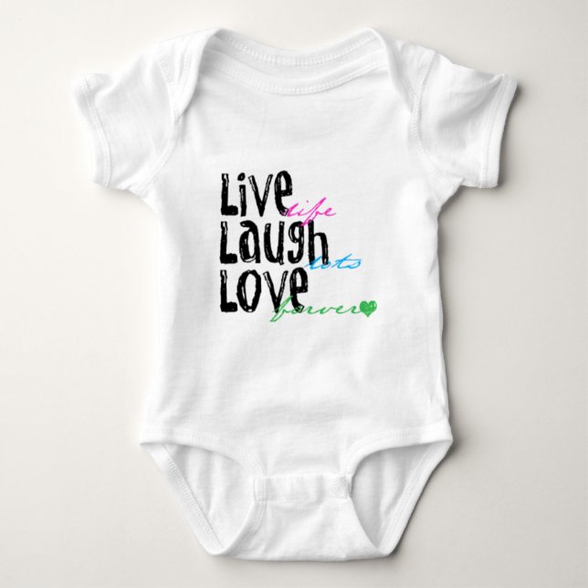 Live Laugh Love Baby Bodysuit (Front)