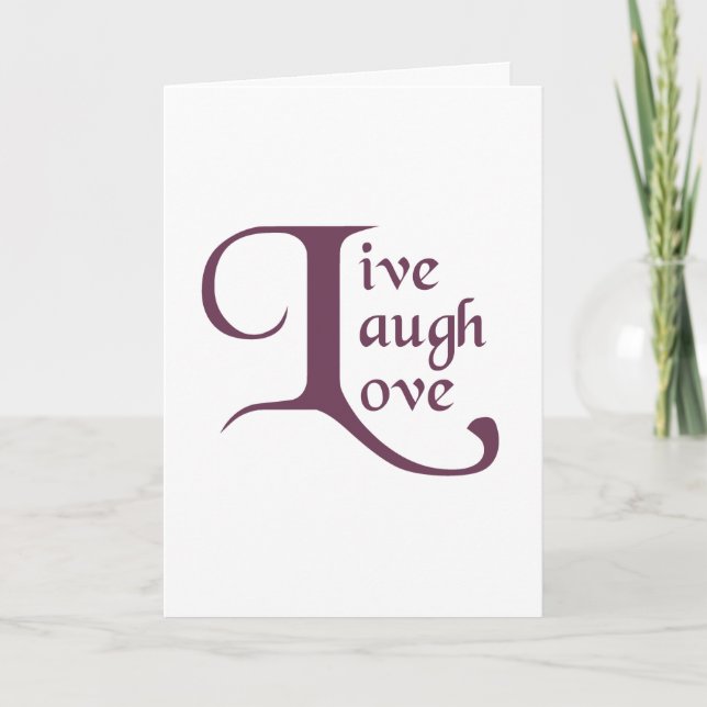 Live, Laugh, Love Card (Front)