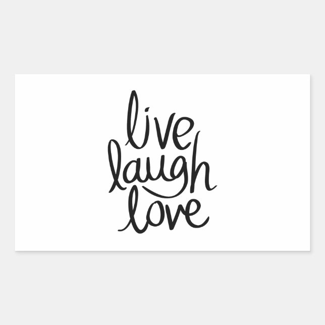 Live Laugh Love – Classic Inspirational Typography Rectangular Sticker (Front)