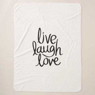 Live Laugh Love – Classic Inspirational Typography Sherpa Blanket