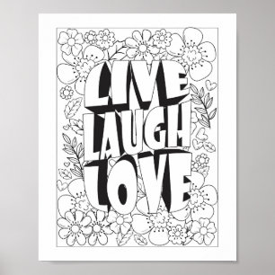 Live Laugh love Color It Yourself Poster