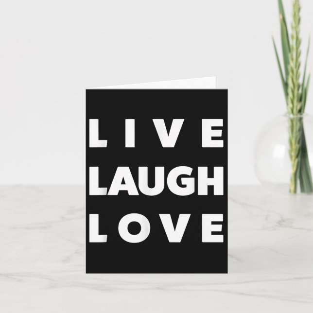 Live Laugh Love Cool Inspiration Motivational Grap Card (Front)