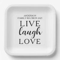 Live Laugh Love Family Reunion