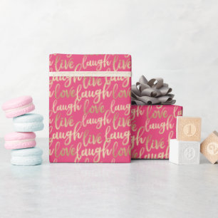 Live Laugh Love Faux Gold Lettering Deep Pink Wrapping Paper