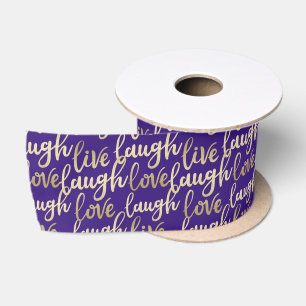 Live Laugh Love Faux Gold Lettering Deep Violet Satin Ribbon