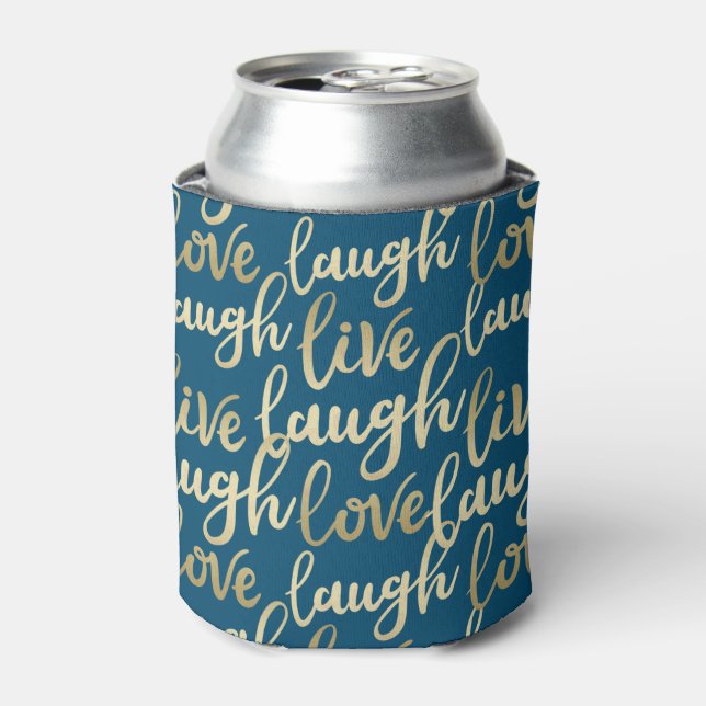 Live Laugh Love Faux Gold Lettering Ocean Blue Can Cooler (Can Front)