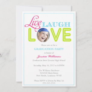 Live Laugh Love Graduation Invitation