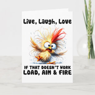 Live Laugh Love If That Doesn't Load Aim Fire _1 Card