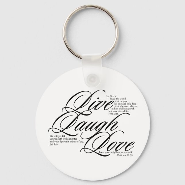 Live Laugh Love Key Ring (Front)