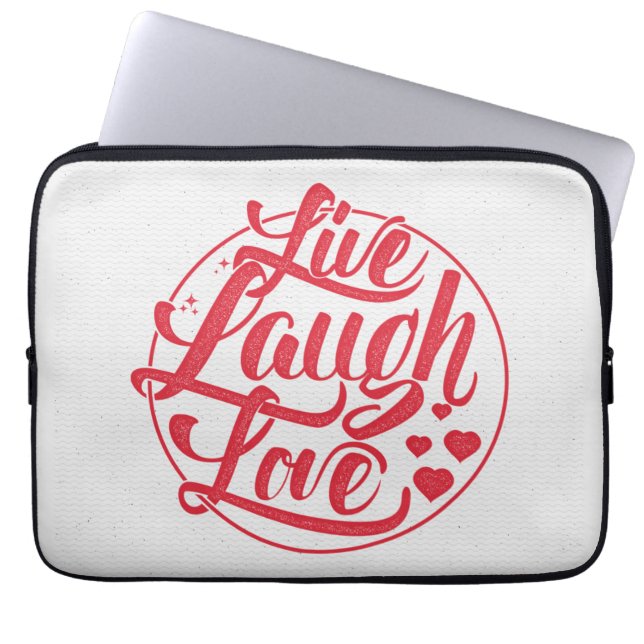 Live Laugh Love Laptop Sleeve (Front)