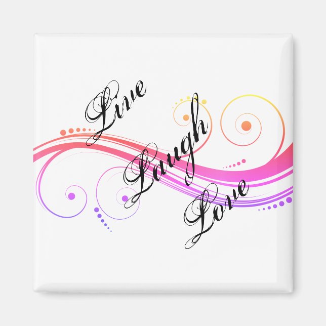 Live Laugh Love Magnet (Front)